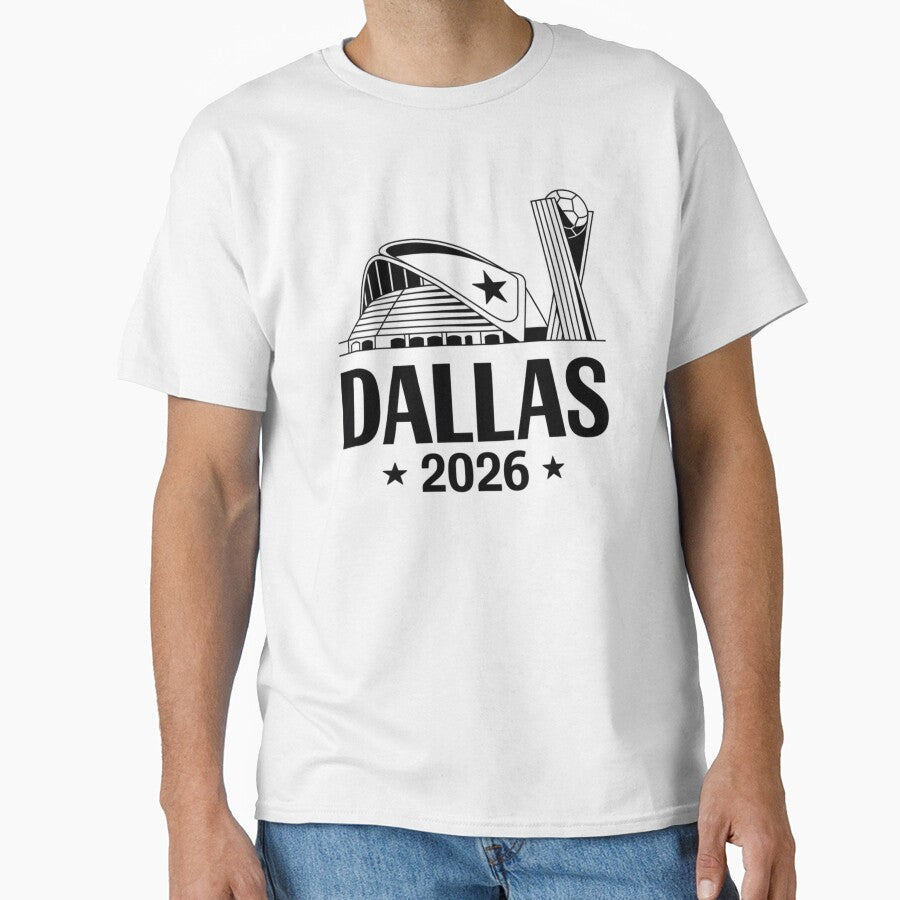 Dallas 2026 Texas Soccer Souvenir T-Shirt V16 by DarylWelsh2024 Unisex T-shirt, Sweatshirt, Hoodie, Long Sleeve Tee - T-Shirt, Sweatshirt, Hoodie