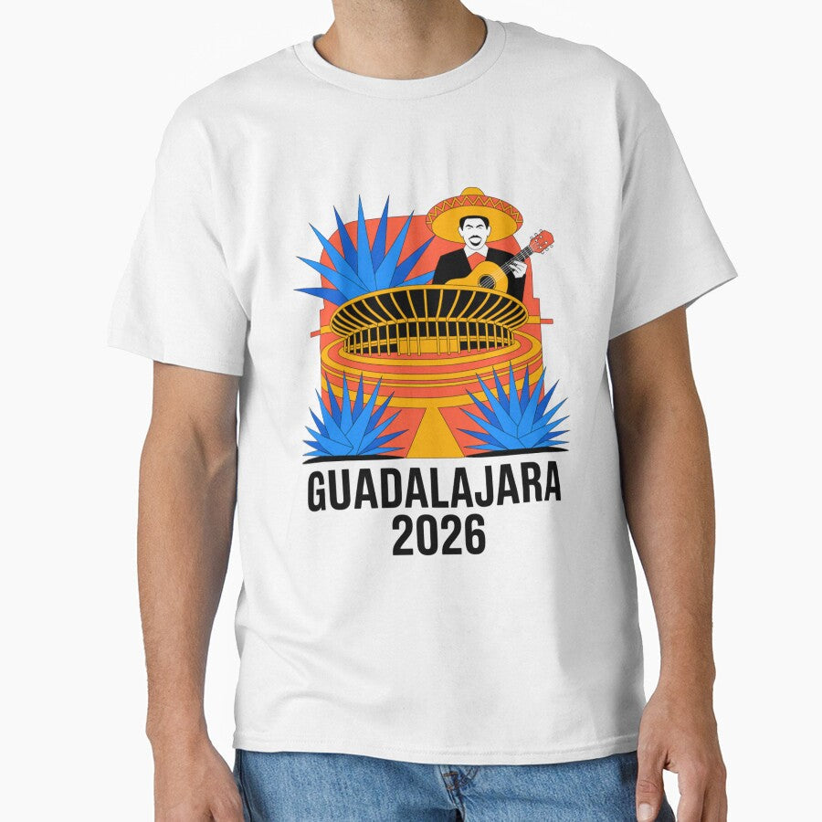 Guadalajara 2026  Mexico Football Soccer Souvenir T-Shirt V8 by DarylWelsh2024 Unisex T-shirt, Sweatshirt, Hoodie, Long Sleeve Tee - T-Shirt, Sweatshirt, Hoodie