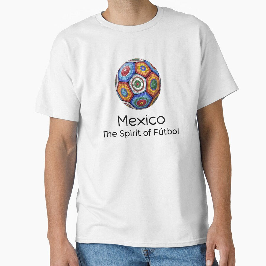 Mexico - The Spirit of Ftbol by BajioAmigos Unisex T-shirt, Sweatshirt, Hoodie, Long Sleeve Tee - T-Shirt, Sweatshirt, Hoodie