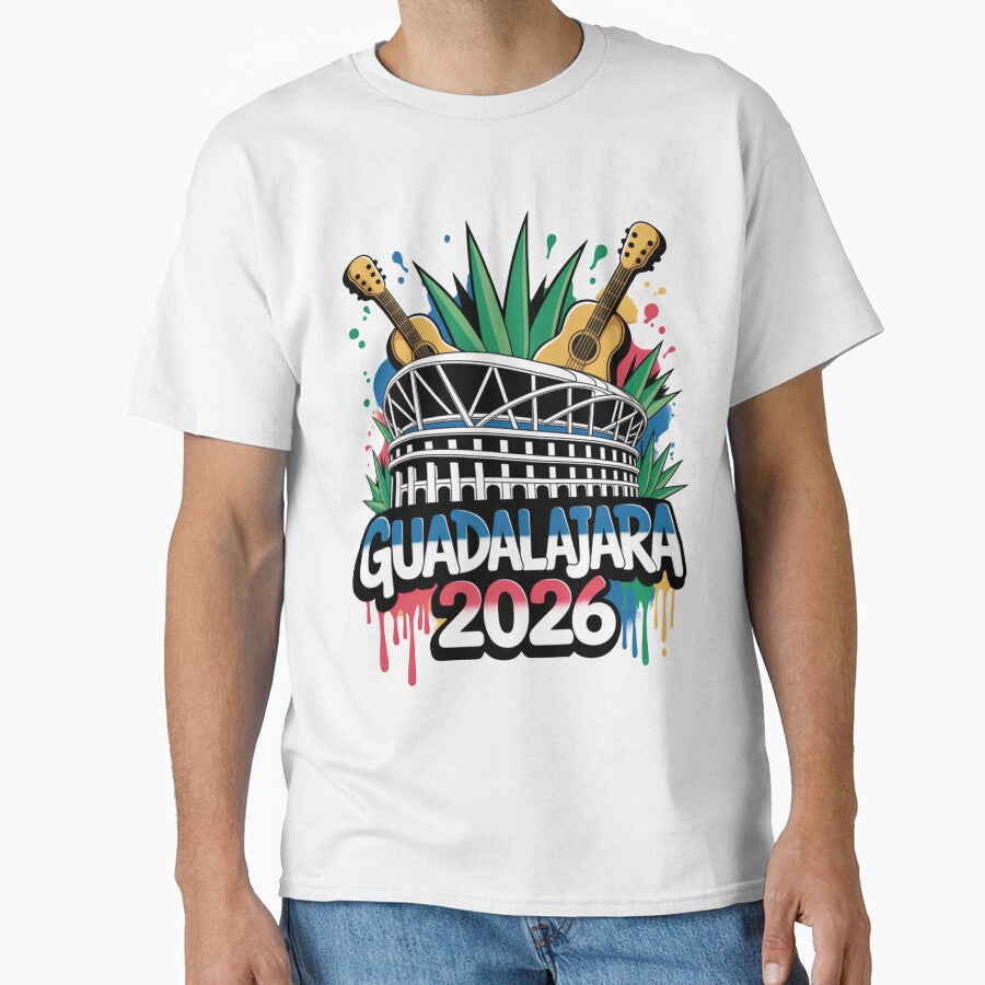 Guadalajara 2026  Mexico Football Soccer Souvenir T-Shirt V7 by DarylWelsh2024 Unisex T-shirt, Sweatshirt, Hoodie, Long Sleeve Tee - T-Shirt, Sweatshirt, Hoodie