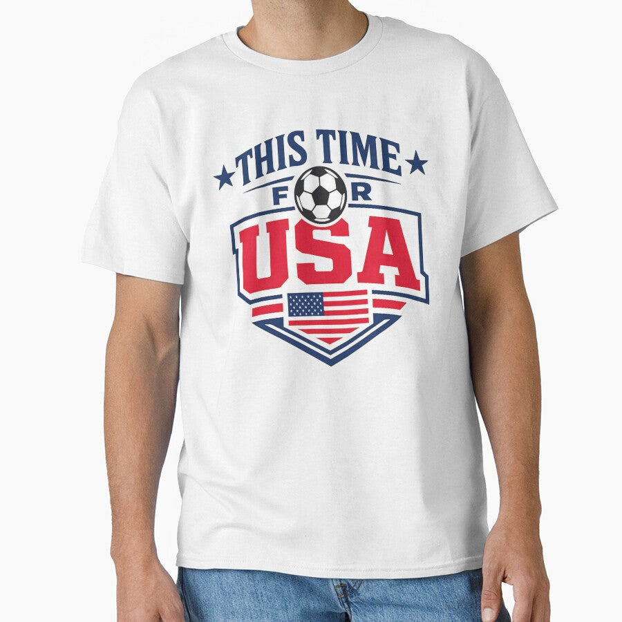 THIS TIME FOR USA. Football Soccer World Cup USA 2026 by PerfectMatch Unisex T-shirt, Sweatshirt, Hoodie, Long Sleeve Tee - T-Shirt, Sweatshirt, Hoodie