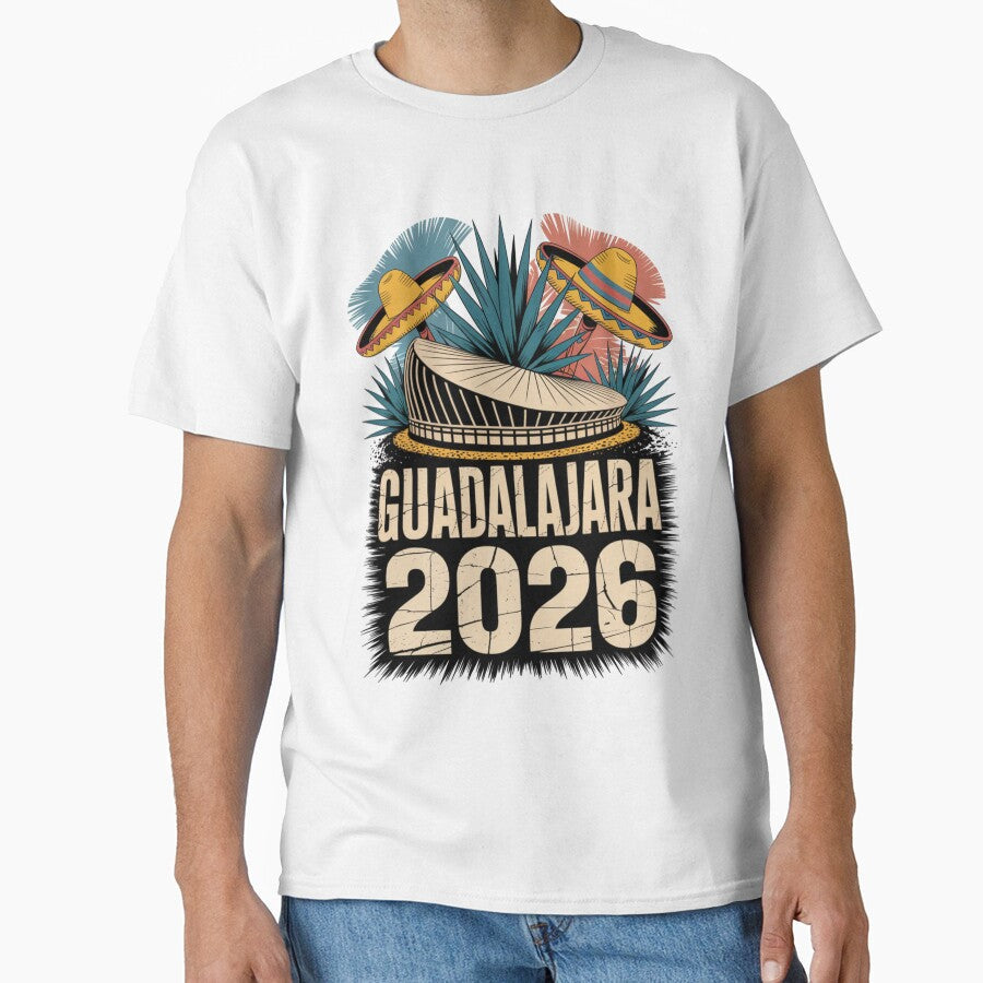Guadalajara 2026  Mexico Football Soccer Souvenir T-Shirt V15 by DarylWelsh2024 Unisex T-shirt, Sweatshirt, Hoodie, Long Sleeve Tee - T-Shirt, Sweatshirt, Hoodie