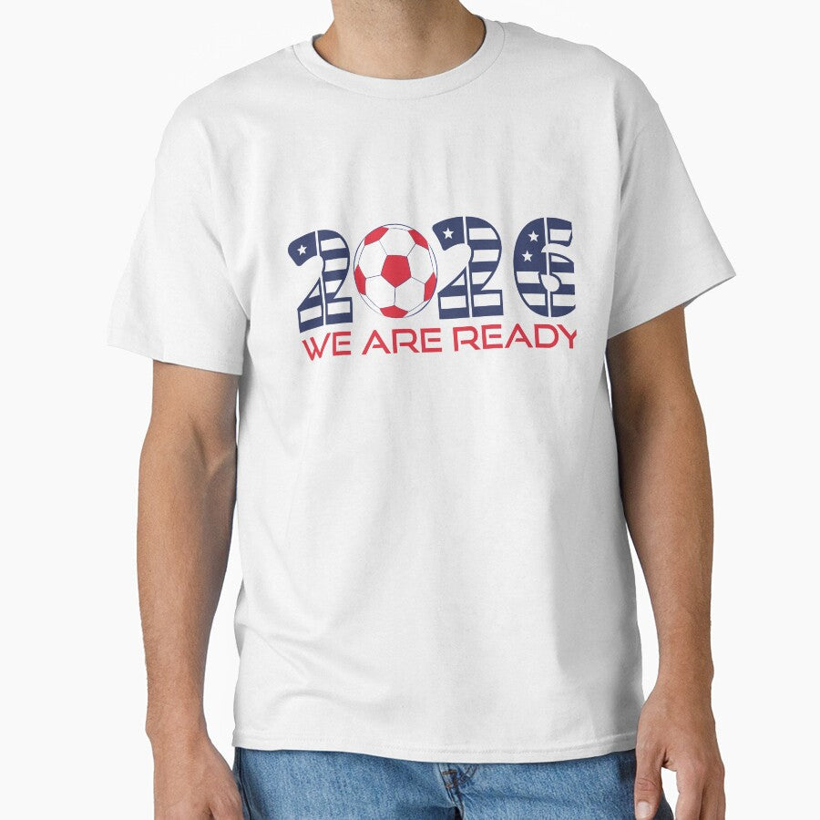 World Cup 2026 We Are Ready USA Mexico Canada Sticker by topprinting Unisex T-shirt, Sweatshirt, Hoodie, Long Sleeve Tee - T-Shirt, Sweatshirt, Hoodie