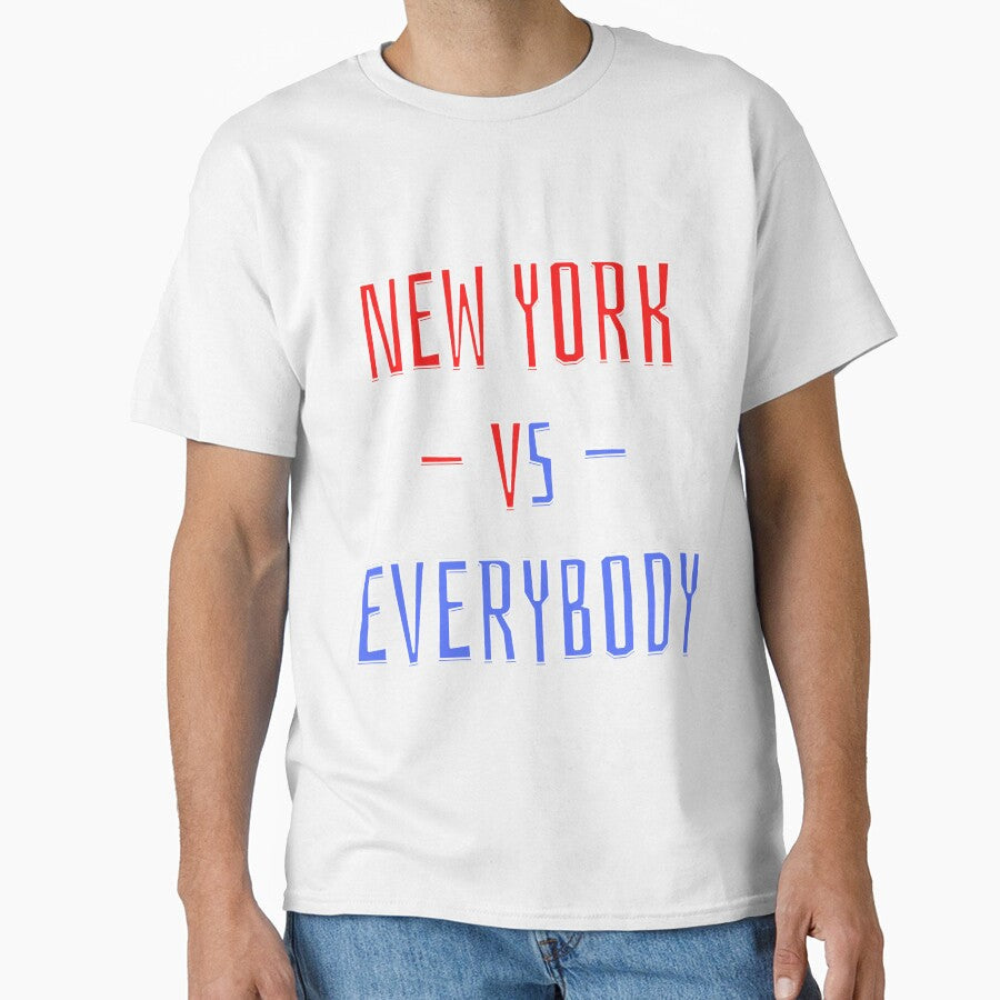 New York vs Everybody by OlympicsMerch Unisex T-shirt, Sweatshirt, Hoodie, Long Sleeve Tee - T-Shirt, Sweatshirt, Hoodie