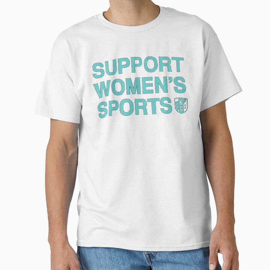 Support Women's Sports by kccurrentdaily Unisex T-shirt, Sweatshirt, Hoodie, Long Sleeve Tee - T-Shirt, Sweatshirt, Hoodie