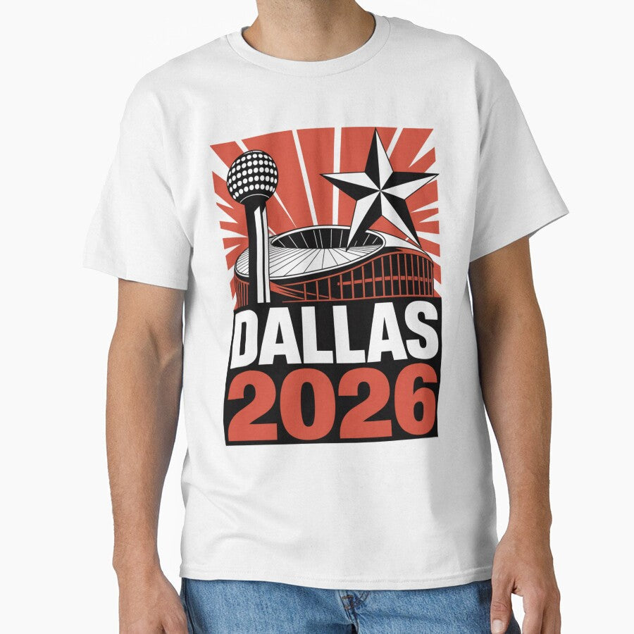 Dallas 2026 Texas Soccer Souvenir T-Shirt V1 by DarylWelsh2024 Unisex T-shirt, Sweatshirt, Hoodie, Long Sleeve Tee - T-Shirt, Sweatshirt, Hoodie