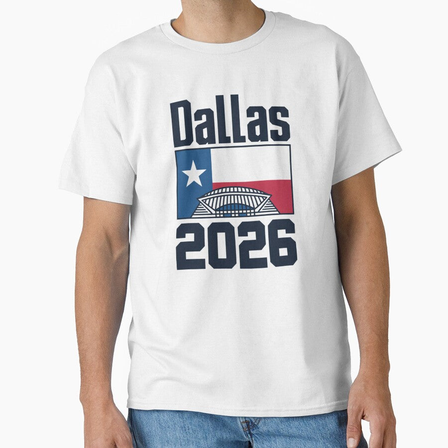 Dallas 2026 Texas Soccer Souvenir T-Shirt V14 by DarylWelsh2024 Unisex T-shirt, Sweatshirt, Hoodie, Long Sleeve Tee - T-Shirt, Sweatshirt, Hoodie