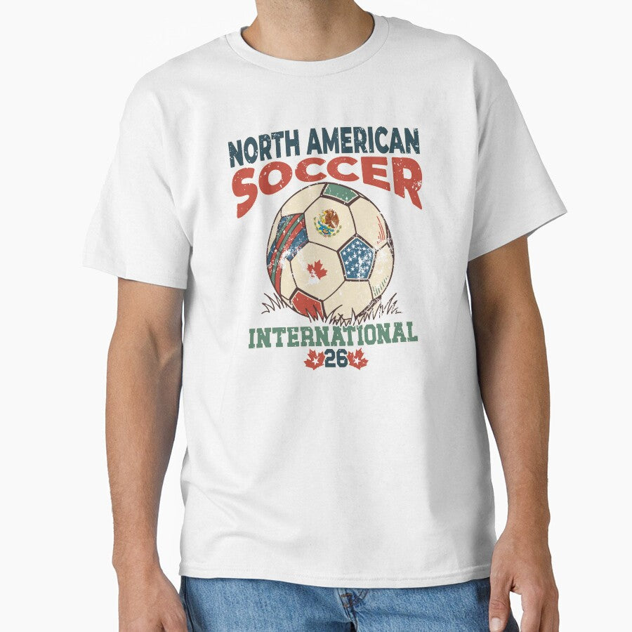 North American Soccer 2026 Vintage Football Design USA Canada Mexico by NicolasMar Unisex T-shirt, Sweatshirt, Hoodie, Long Sleeve Tee - T-Shirt, Sweatshirt, Hoodie
