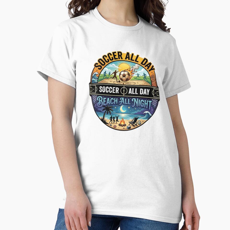 Soccer All Day Beach Night Funny Summer Gift Player - Adult & Kids T-Shirts, Sweatshirts & Hoodies apparel design preview 2
