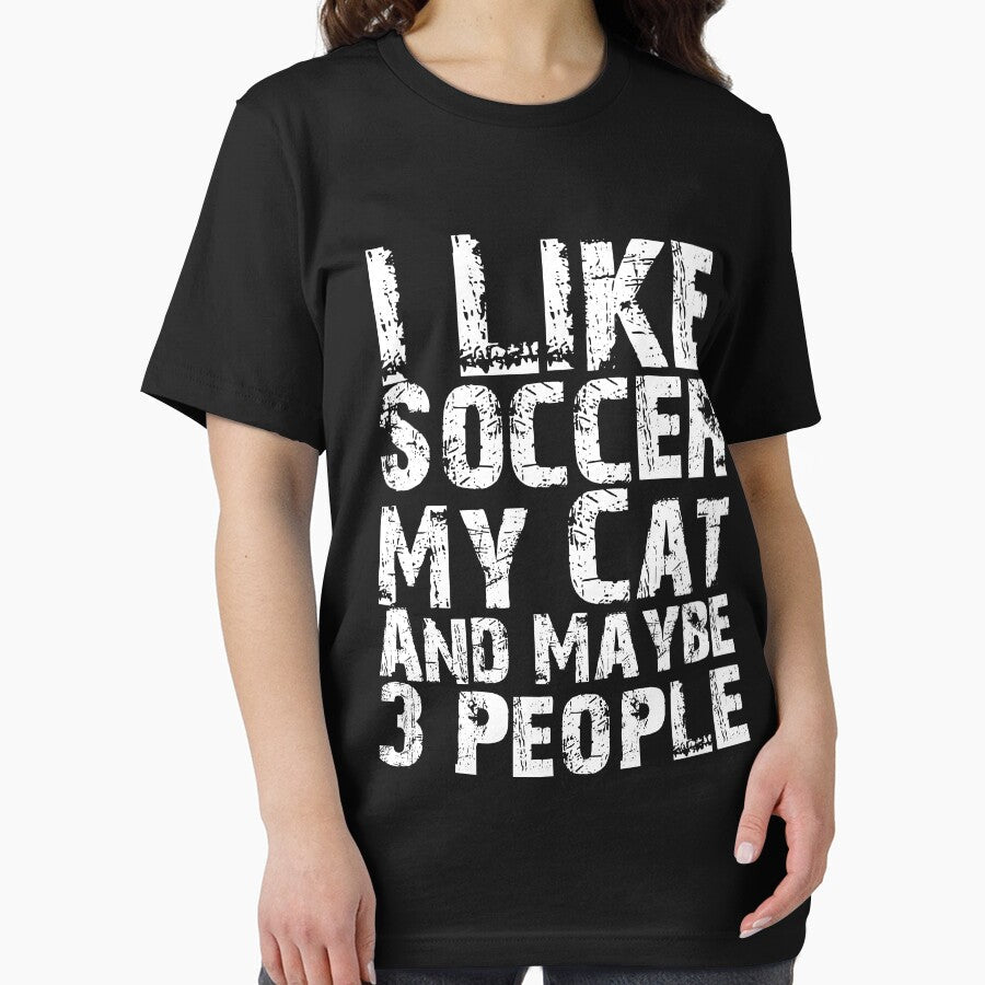 I Like Soccer My Cat And Maybe Three People Funny - Adult & Kids T-Shirts, Sweatshirts & Hoodies apparel design preview 2