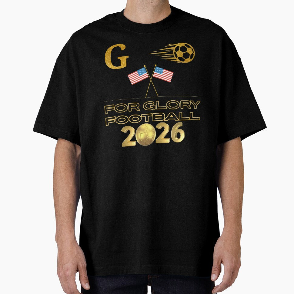 For Glory Football 2026 USA Gold Soccer Fan Design American Flag Sports Tournament Shirt by Art IN Pack - T-Shirt, Sweatshirt, Hoodie