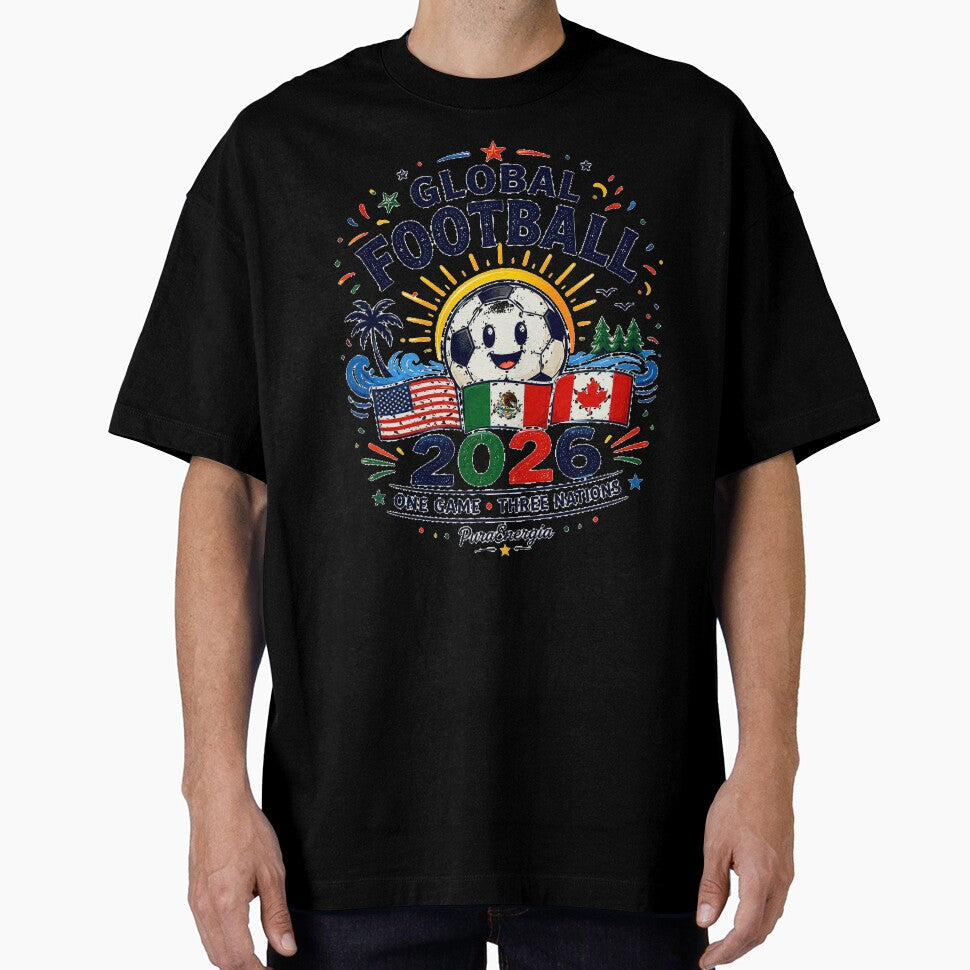 Global Football 2026 One Game Three Nations T-Shirt by Puraenergia Stickers Unisex T-shirt, Sweatshirt, Hoodie, Long Sleeve Tee - T-Shirt, Sweatshirt, Hoodie