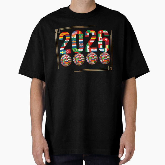 2026 World Cup International Flag Year by Khadigadesings Unisex T-shirt, Sweatshirt, Hoodie, Long Sleeve Tee - T-Shirt, Sweatshirt, Hoodie