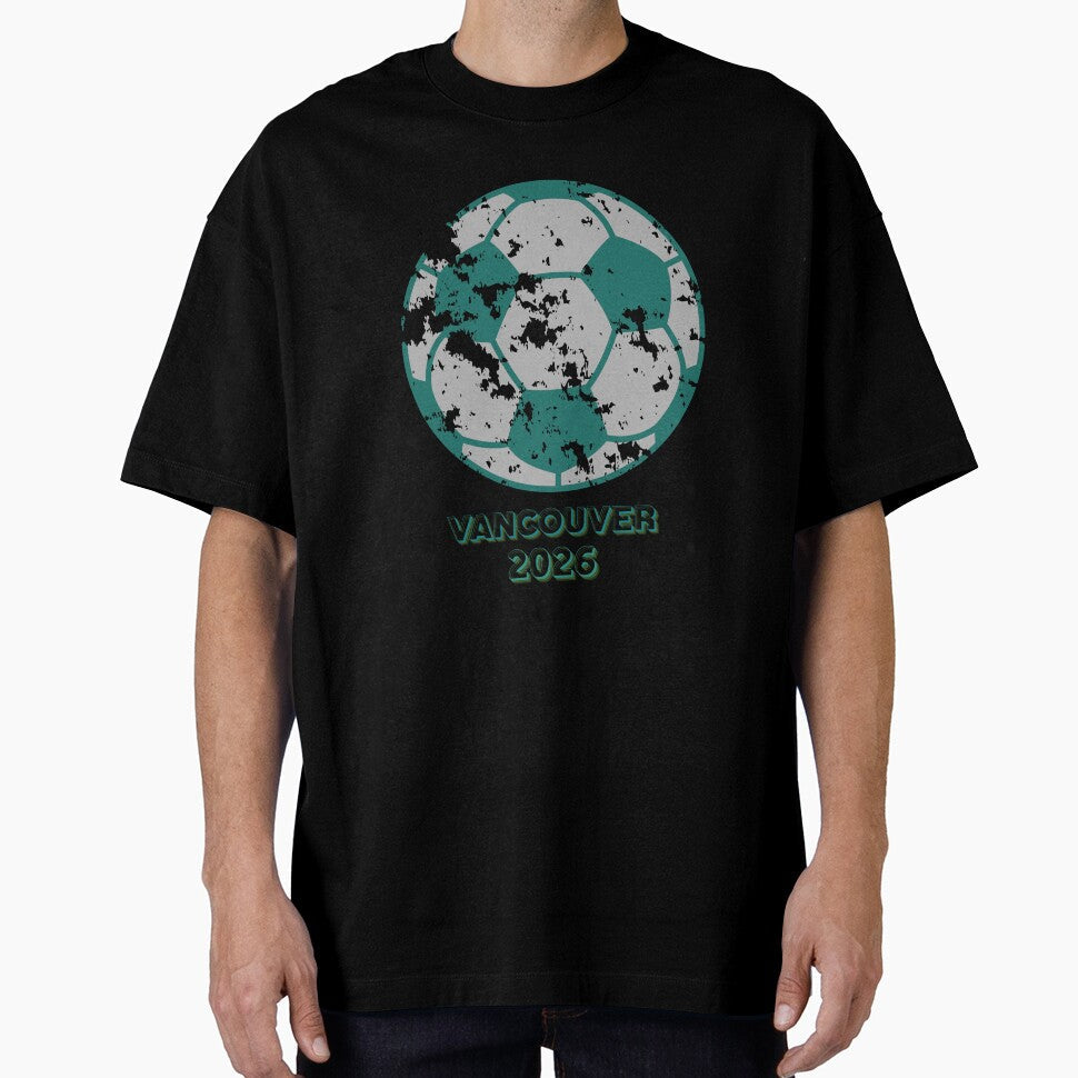 Vancouver soccer fan 2026 tee by XDivineTees Unisex T-shirt, Sweatshirt, Hoodie, Long Sleeve Tee - T-Shirt, Sweatshirt, Hoodie