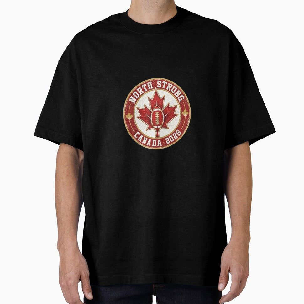 North Strong  Canada Football Pride World Cup 2026 T-Shirt by The96Minutes Unisex T-shirt, Sweatshirt, Hoodie, Long Sleeve Tee - T-Shirt, Sweatshirt, Hoodie