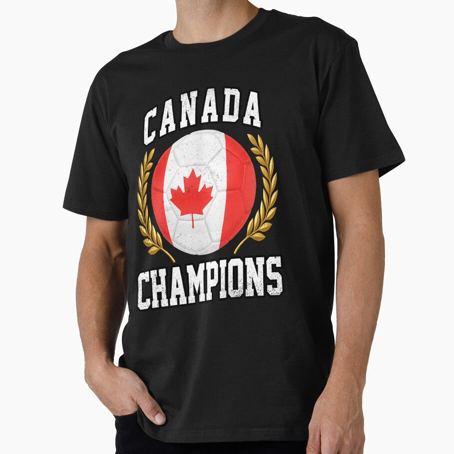 SOCCER BALL FLAG CHAMPIONS - CANADA - Fans and Teams for Men and Women T-shirt by wallsandpatts - T-Shirt, Sweatshirt, Hoodie