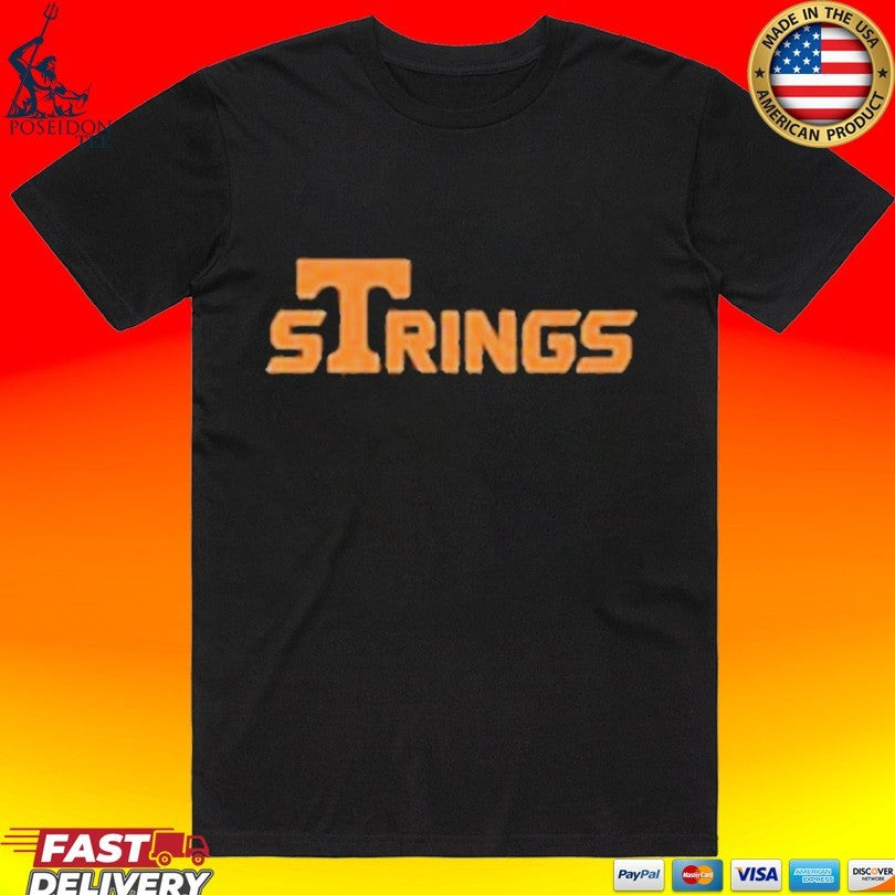 Strings Tennessee Volunteers T-shirt Unisex T-shirt, Sweatshirt, Hoodie, Long Sleeve Tee - T-Shirt, Sweatshirt, Hoodie
