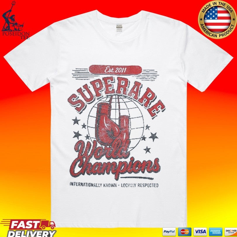 Superrare World Champions Est 2011 T-shirt Unisex T-shirt, Sweatshirt, Hoodie, Long Sleeve Tee - T-Shirt, Sweatshirt, Hoodie