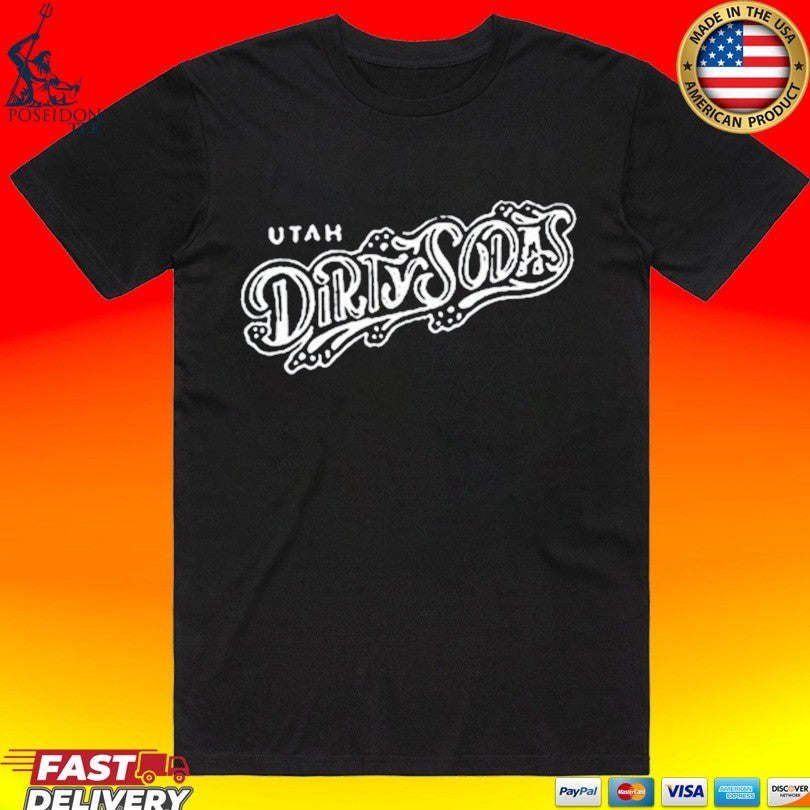 Swig Drinks Utah Dirty Sodas T-shirt Unisex T-shirt, Sweatshirt, Hoodie, Long Sleeve Tee - T-Shirt, Sweatshirt, Hoodie