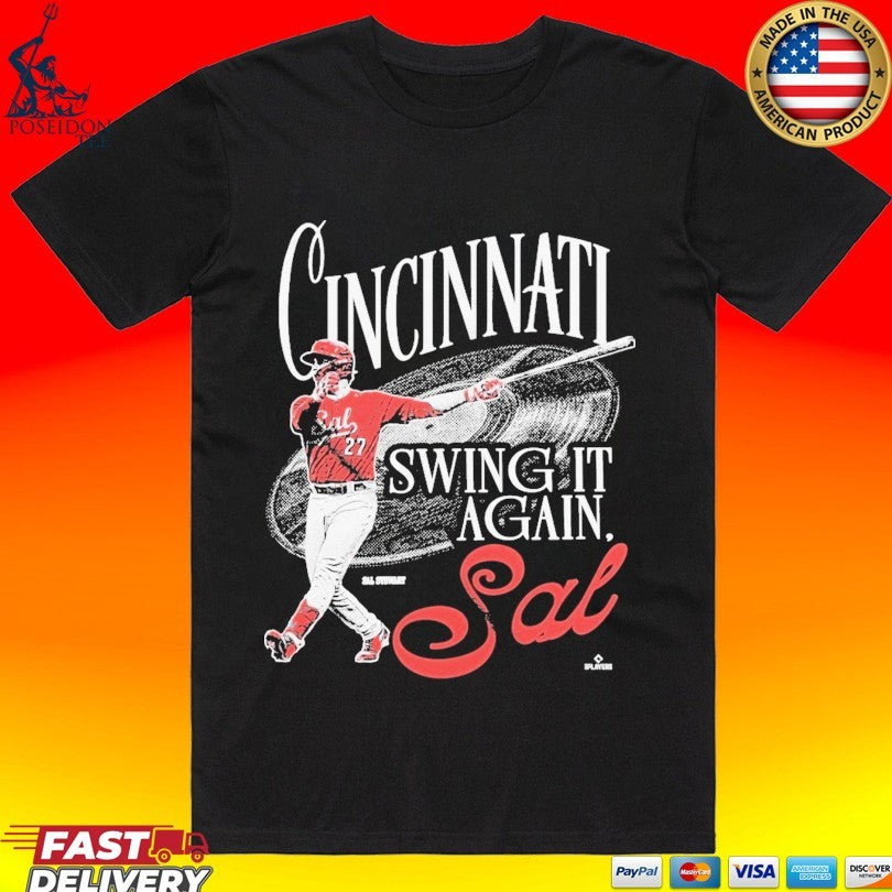 Swing It Again, Sal Cincinnati Reds Mlb Sal Stewart T-shirt Unisex T-shirt, Sweatshirt, Hoodie, Long Sleeve Tee - T-Shirt, Sweatshirt, Hoodie