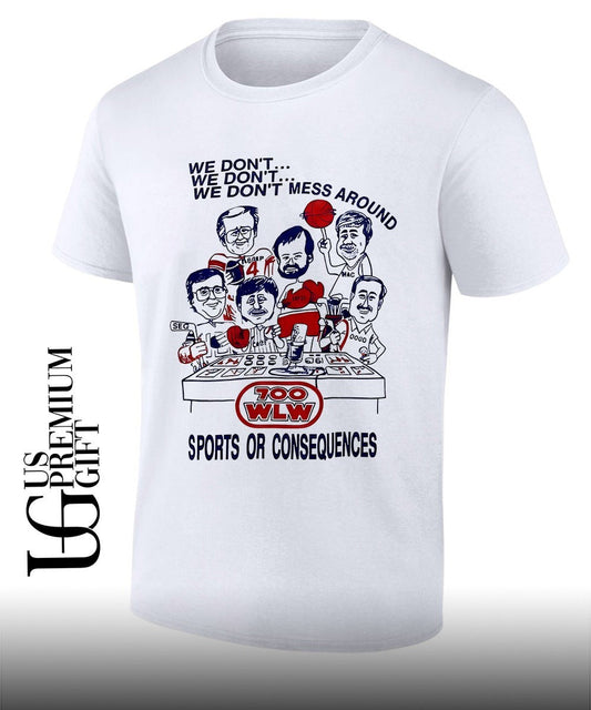 700 WLW The Gary Burbank Show Sports Or Consequences Cincinnati caricature shirt Unisex T-shirt, Sweatshirt, Hoodie, Long Sleeve Tee - T-Shirt, Sweatshirt, Hoodie