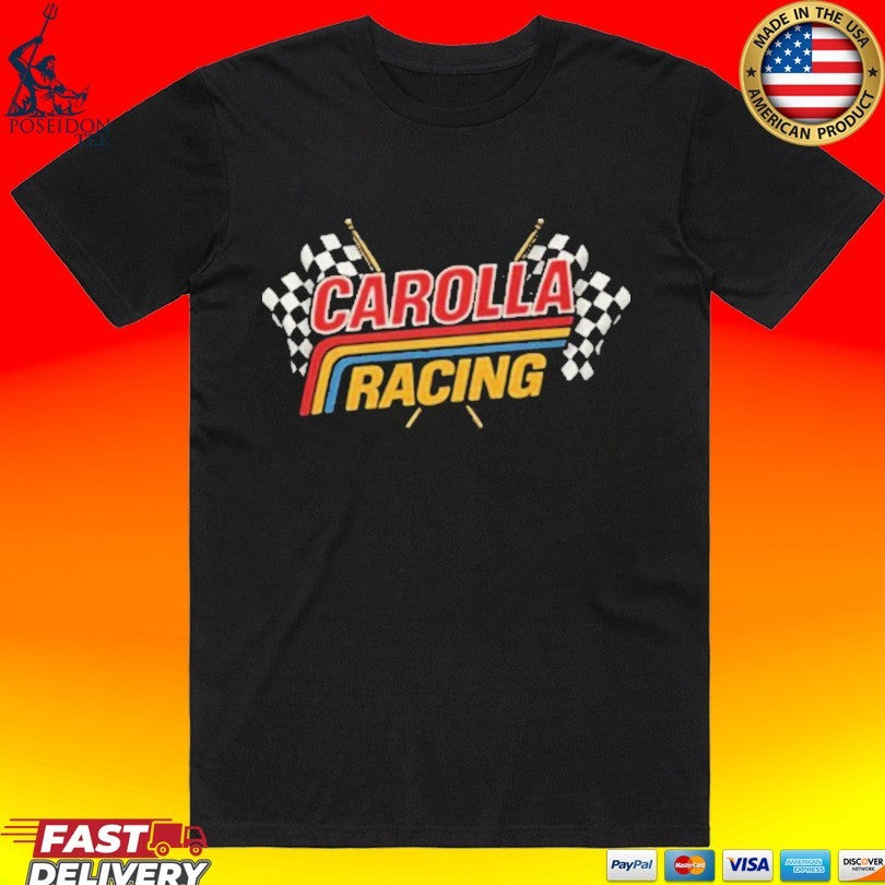 The Adam Carolla Show Carolla Racing T-shirt Unisex T-shirt, Sweatshirt, Hoodie, Long Sleeve Tee - T-Shirt, Sweatshirt, Hoodie