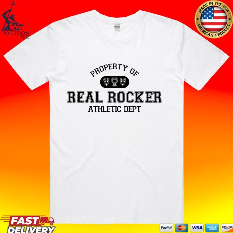 The Home Team Property Of Real Rocker University Athletic Dept T-shirt Unisex T-shirt, Sweatshirt, Hoodie, Long Sleeve Tee - T-Shirt, Sweatshirt, Hoodie