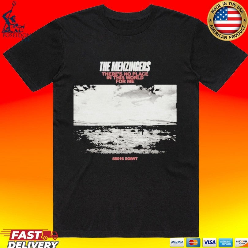 The Menzingers No Place T-shirt Unisex T-shirt, Sweatshirt, Hoodie, Long Sleeve Tee - T-Shirt, Sweatshirt, Hoodie
