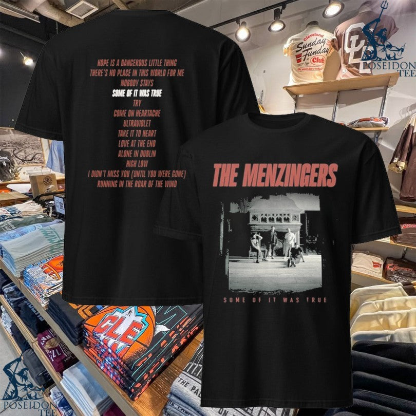 The Menzingers Some Of It Was True Tracklist T-shirt Unisex T-shirt, Sweatshirt, Hoodie, Long Sleeve Tee - T-Shirt, Sweatshirt, Hoodie