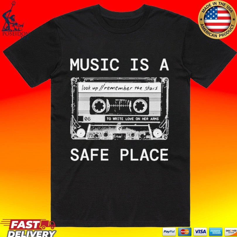 To Write Love On Her Arms Music Is A Safe Place Cassette T-shirt Unisex T-shirt, Sweatshirt, Hoodie, Long Sleeve Tee - T-Shirt, Sweatshirt, Hoodie