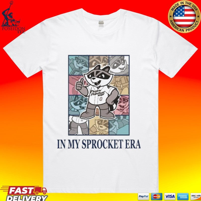 Trash Pandas In my Sprocket Era T-shirt Unisex T-shirt, Sweatshirt, Hoodie, Long Sleeve Tee - T-Shirt, Sweatshirt, Hoodie