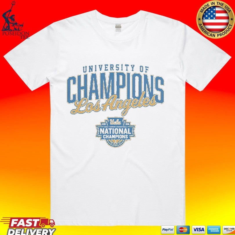 Ucla Bruins Wbb University Of Champions, Los Angeles T-shirt Unisex T-shirt, Sweatshirt, Hoodie, Long Sleeve Tee - T-Shirt, Sweatshirt, Hoodie