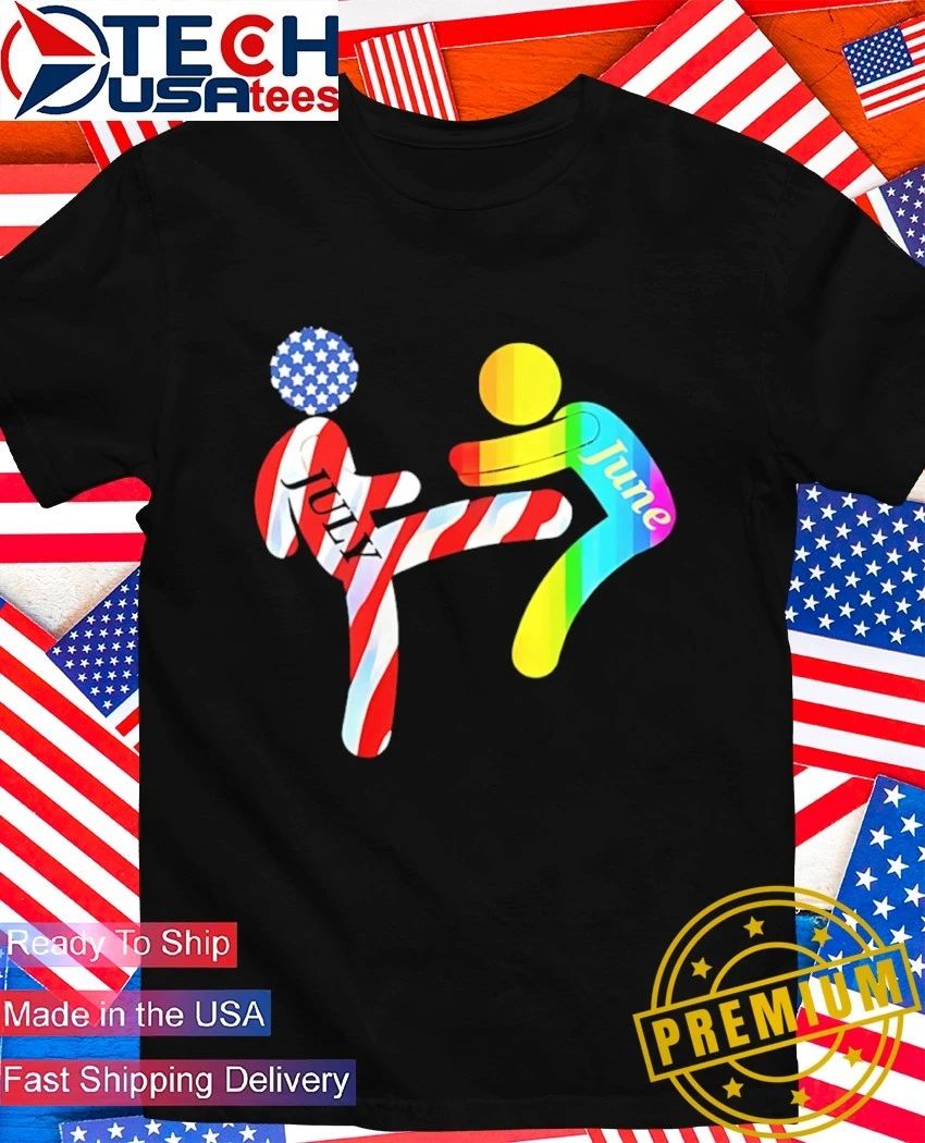 July Independence kick June Pride Month shirt Unisex T-shirt, Sweatshirt, Hoodie, Long Sleeve Tee - T-Shirt, Sweatshirt, Hoodie