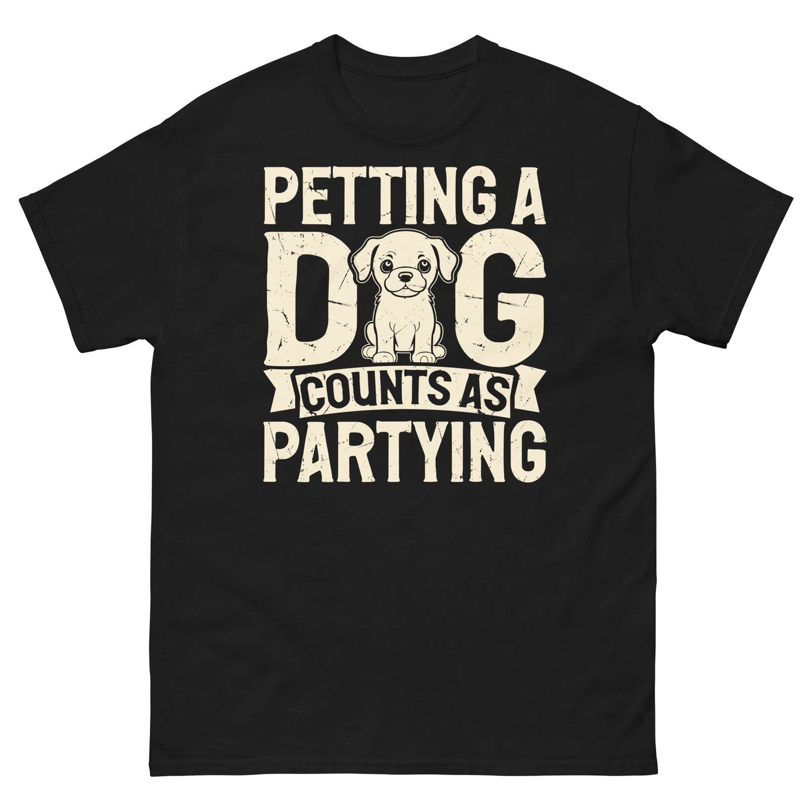 Petting a Dog Counts as Partying Animal Lover Pet Owner Unisex Classic Tee Unisex T-shirt, Sweatshirt, Hoodie, Long Sleeve Tee - T-Shirt, Sweatshirt, Hoodie
