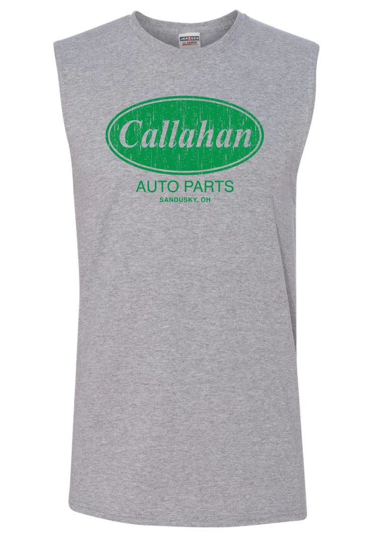 CALLAHAN Auto Parts SLEEVELESS T-shirt - S to 3XL - Tommy Boy Funny Humor Unisex T-shirt, Sweatshirt, Hoodie, Long Sleeve Tee - T-Shirt, Sweatshirt, Hoodie