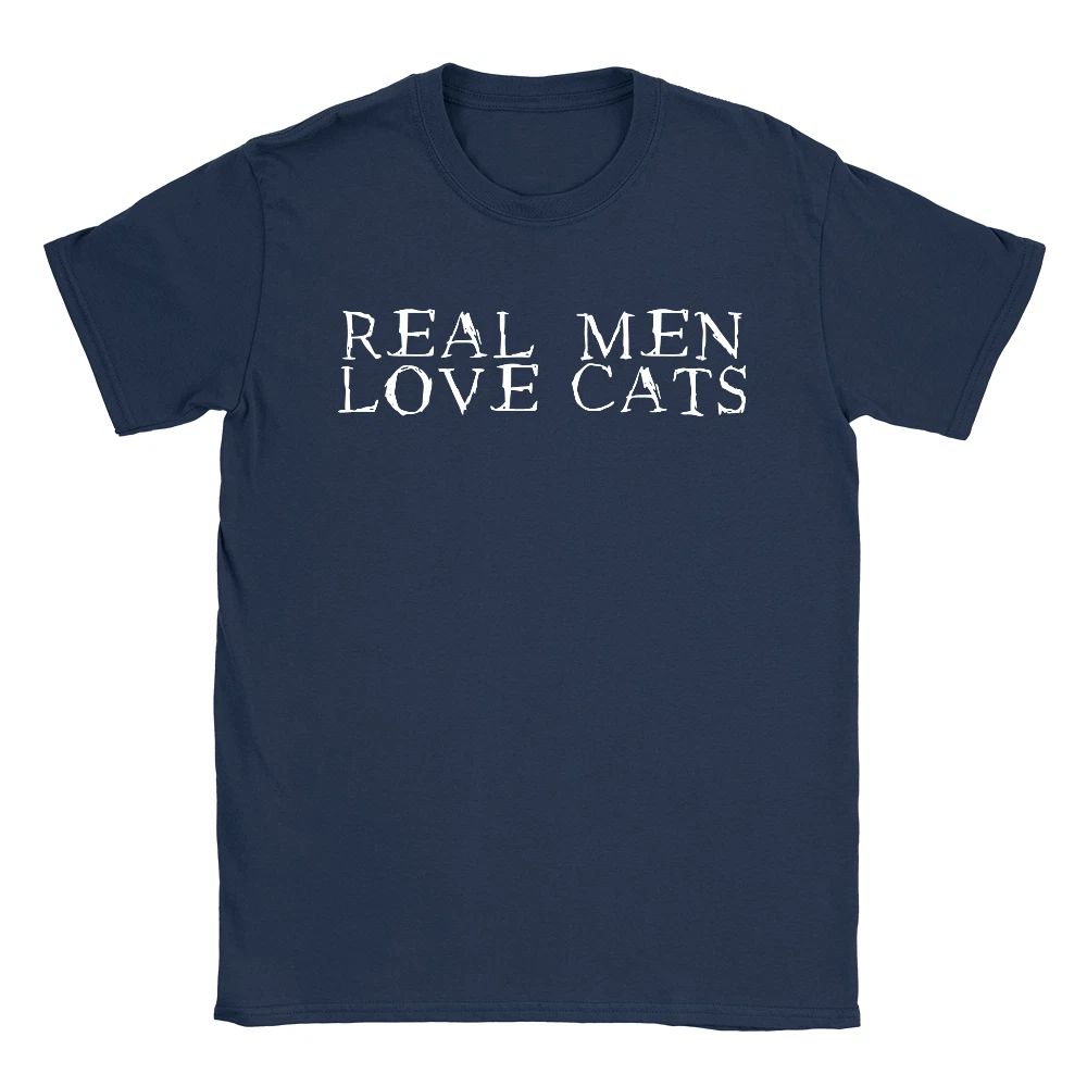 Real Men Love Cats Mens T-Shirt Funny Gift For Boyfriend Cat Lover Present Unisex T-shirt, Sweatshirt, Hoodie, Long Sleeve Tee - T-Shirt, Sweatshirt, Hoodie