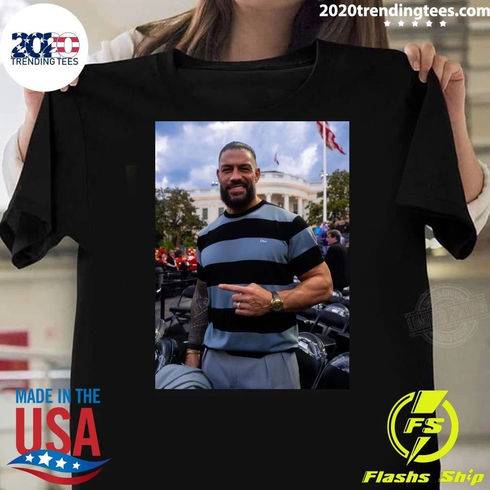Roman Reigns at the White House for UFC Freedom 250 Shirt Unisex T-shirt, Sweatshirt, Hoodie, Long Sleeve Tee - T-Shirt, Sweatshirt, Hoodie