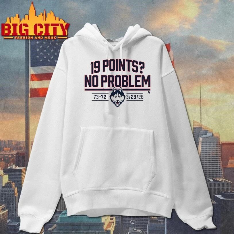 UConn Basketball 19 Points No Problem College - Adult & Kids T-Shirts, Sweatshirts & Hoodies apparel design preview 2