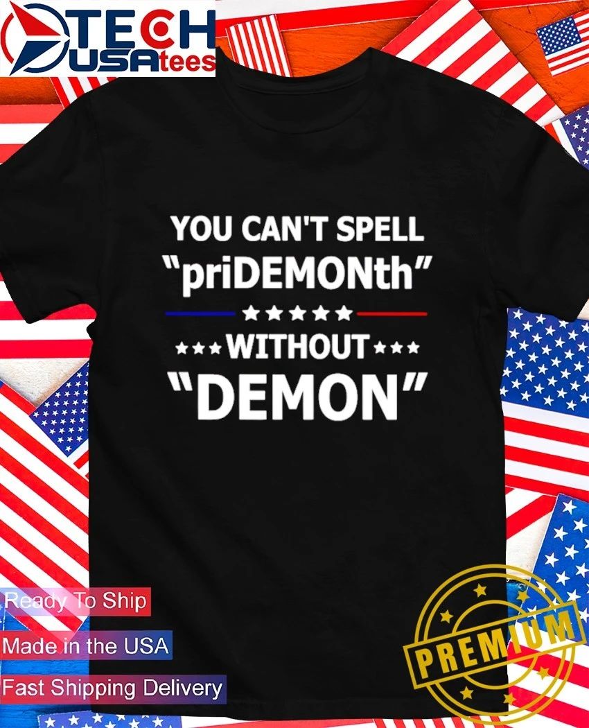 You cant spell priDemonth without demon shirt Unisex T-shirt, Sweatshirt, Hoodie, Long Sleeve Tee - T-Shirt, Sweatshirt, Hoodie