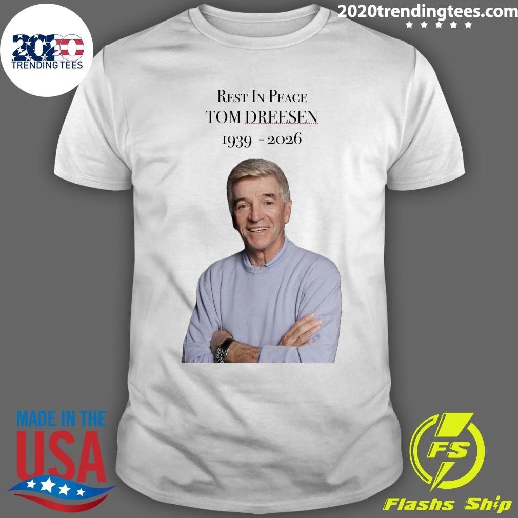 Rest In Peace Tom Dreesen 1939-2026 Shirt Unisex T-shirt, Sweatshirt, Hoodie, Long Sleeve Tee - T-Shirt, Sweatshirt, Hoodie