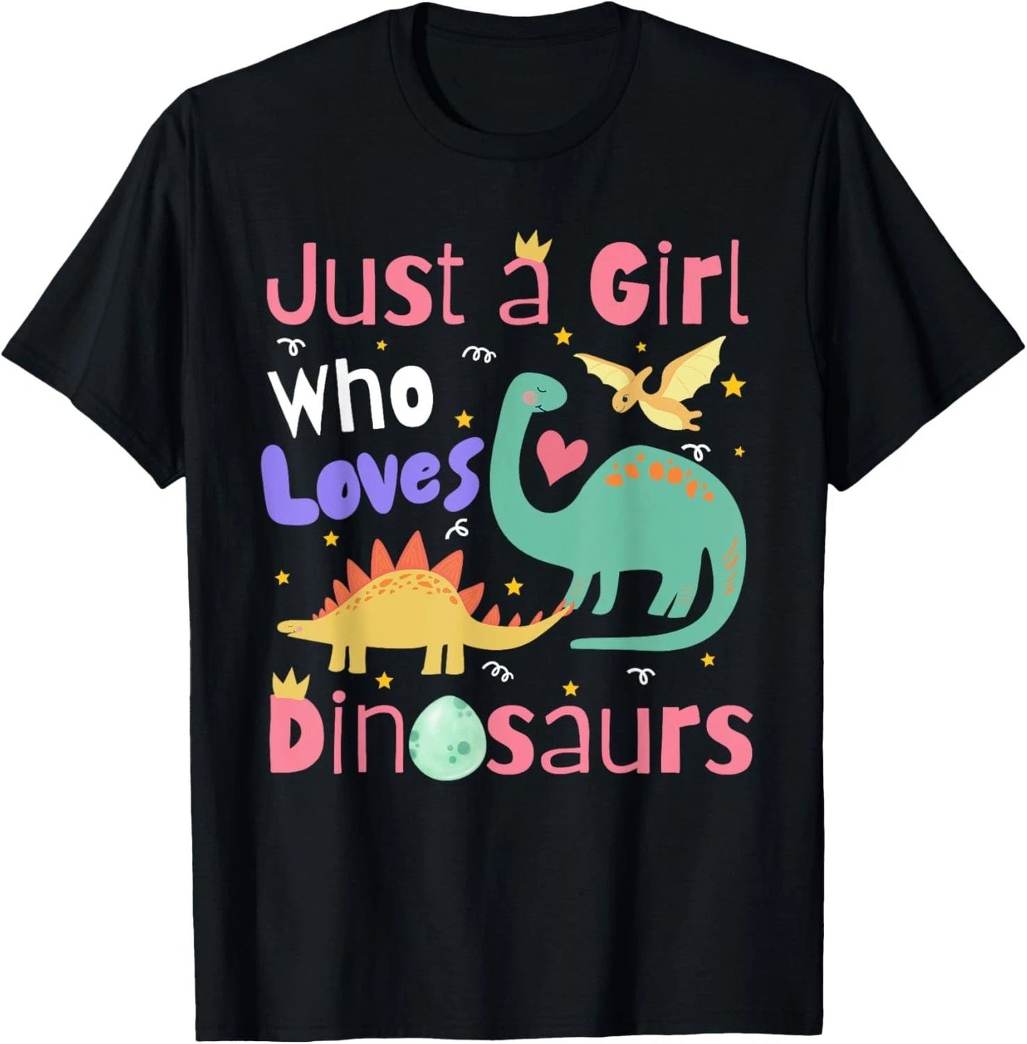 Just a Girl Who Loves Dinosaurs Kid Teen Toddlers Women Dino T-Shirt Unisex T-shirt, Sweatshirt, Hoodie, Long Sleeve Tee - T-Shirt, Sweatshirt, Hoodie