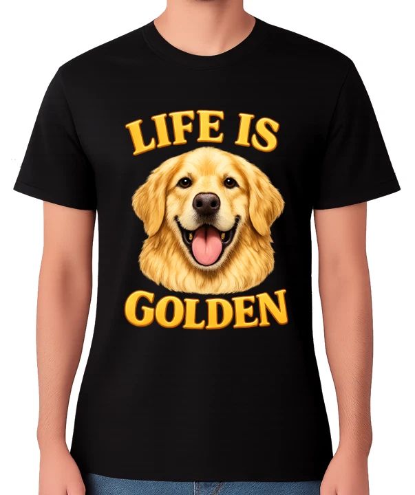 Life Is Golden T-Shirt Golden Retriever Dog Face Pet Lover Unisex Tee Unisex T-shirt, Sweatshirt, Hoodie, Long Sleeve Tee - T-Shirt, Sweatshirt, Hoodie