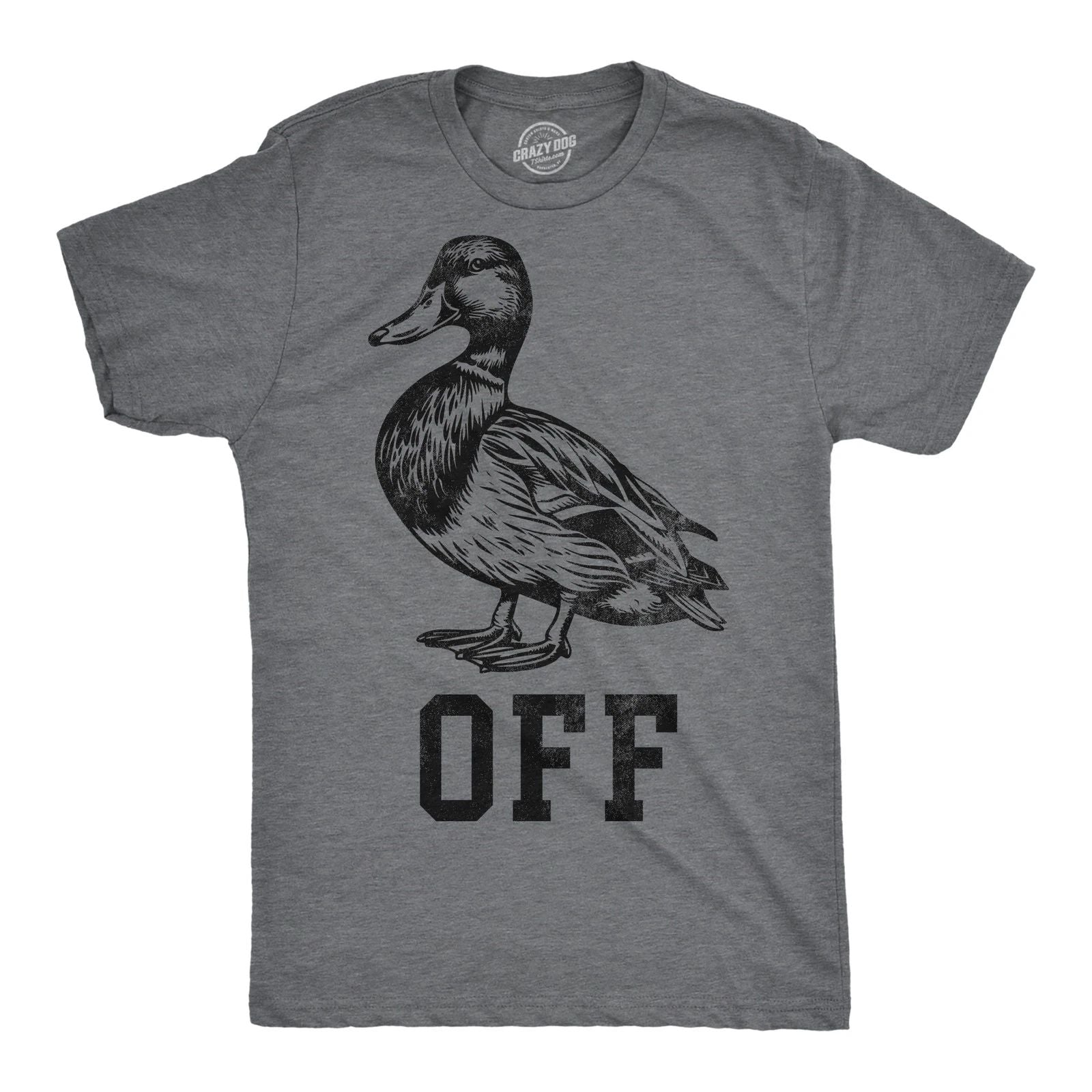 Mens Funny T Shirts Duck Off Sarcastic Graphic Novelty Tee for Men Unisex T-shirt, Sweatshirt, Hoodie, Long Sleeve Tee - T-Shirt, Sweatshirt, Hoodie