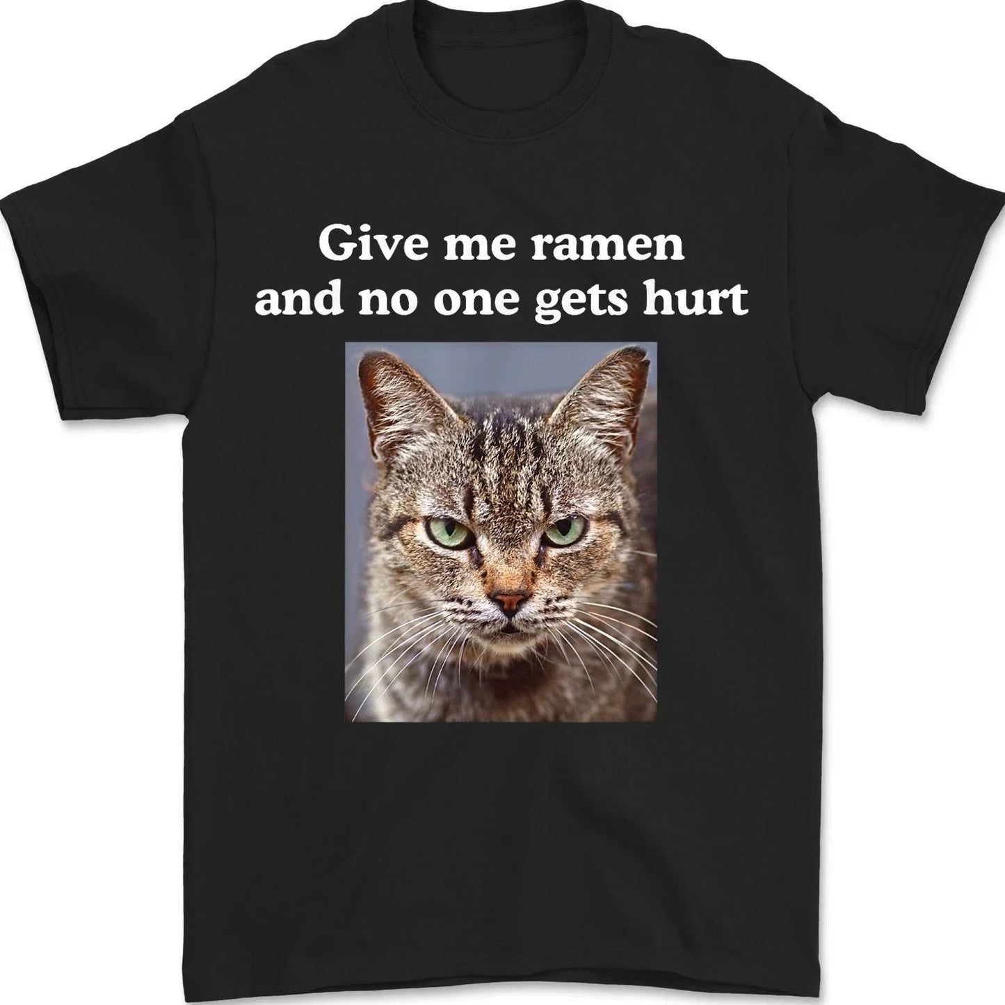 Funny Gray Tabby Cat Ramen T-shirt Sarcastic Quote Kawaii Anime Cat Lover Tee Unisex T-shirt, Sweatshirt, Hoodie, Long Sleeve Tee - T-Shirt, Sweatshirt, Hoodie