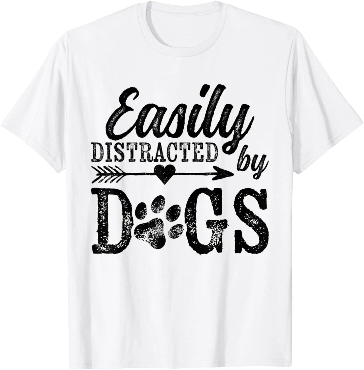 Easily Distracted By Dogs Funny Vintage Dog Lover Mom Saying Gift Unisex T-Shirt Unisex T-shirt, Sweatshirt, Hoodie, Long Sleeve Tee - T-Shirt, Sweatshirt, Hoodie