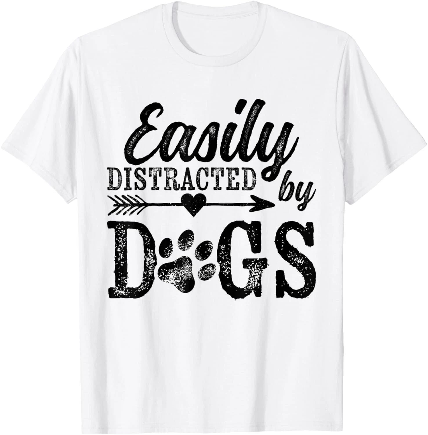 Easily Distracted By Dogs Funny Vintage Dog Lover Mom Saying Gift Unisex T-Shirt Unisex T-shirt, Sweatshirt, Hoodie, Long Sleeve Tee - T-Shirt, Sweatshirt, Hoodie