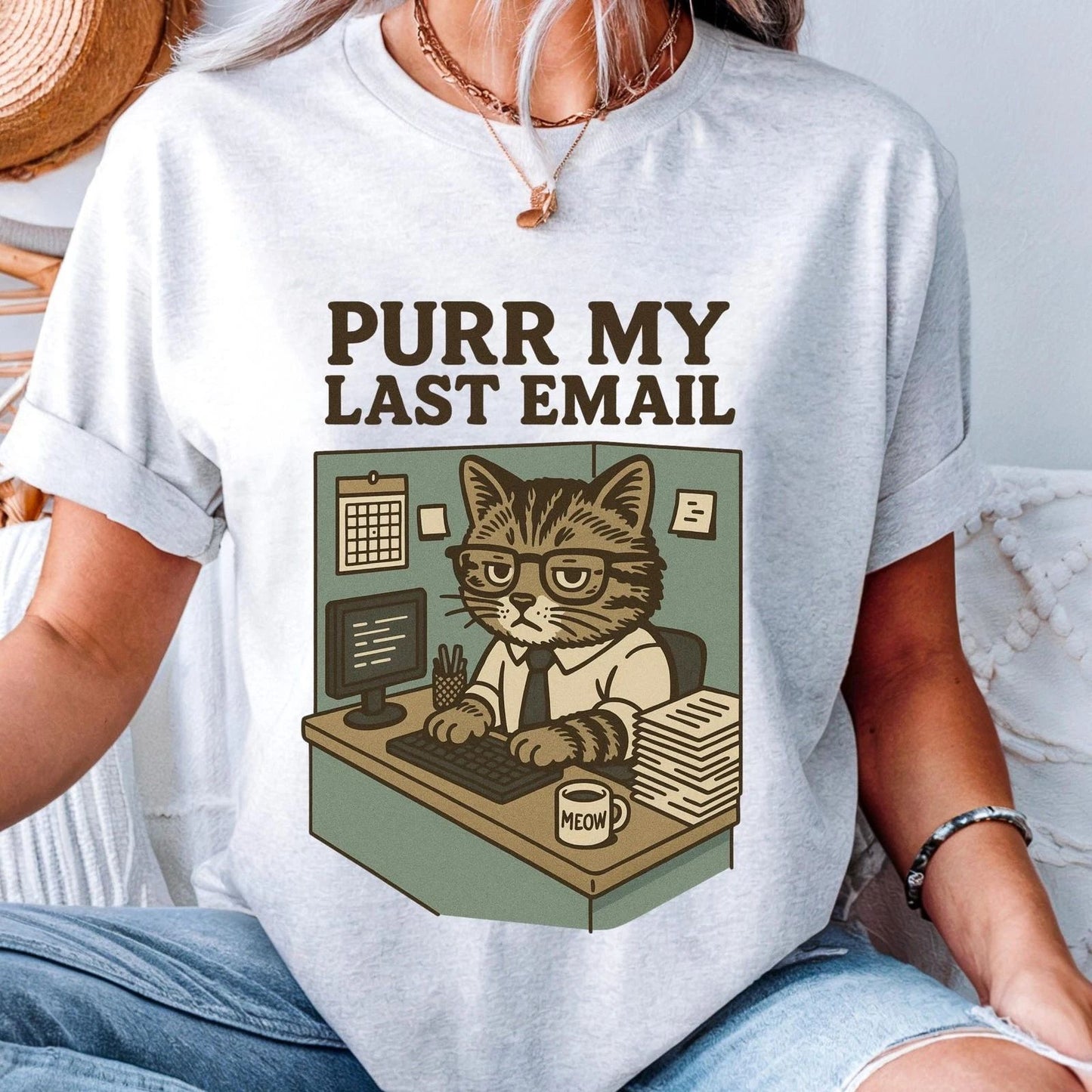 Purr My Last Email T-Shirt - Funny Cat Lover Tee, Cute Kitty Graphic Shirt, #32 Unisex T-shirt, Sweatshirt, Hoodie, Long Sleeve Tee - T-Shirt, Sweatshirt, Hoodie