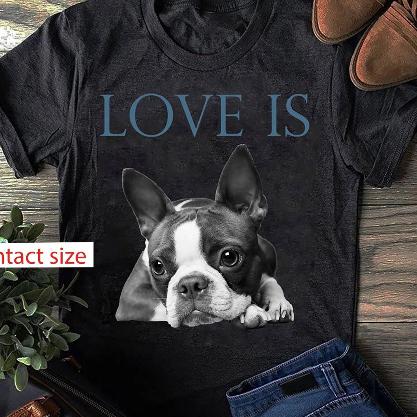 Love Is Boston Terrier Bostie T-Shirt - Funny Dog - Boston Terrier Lovers, Mo... Unisex T-shirt, Sweatshirt, Hoodie, Long Sleeve Tee - T-Shirt, Sweatshirt, Hoodie