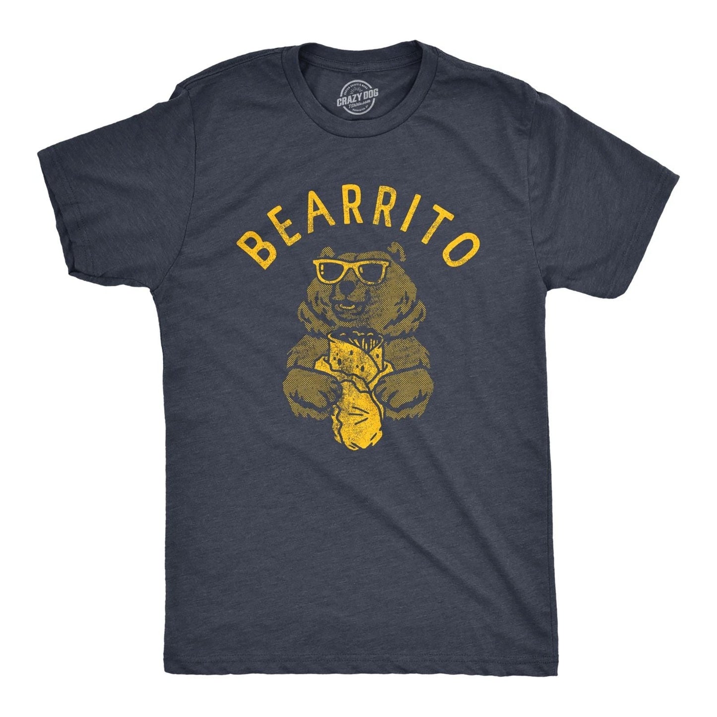 Mens Bearrito T Shirt Funny Sarcastic Bear Burrito Mexican Food Tee for Guys Unisex T-shirt, Sweatshirt, Hoodie, Long Sleeve Tee - T-Shirt, Sweatshirt, Hoodie