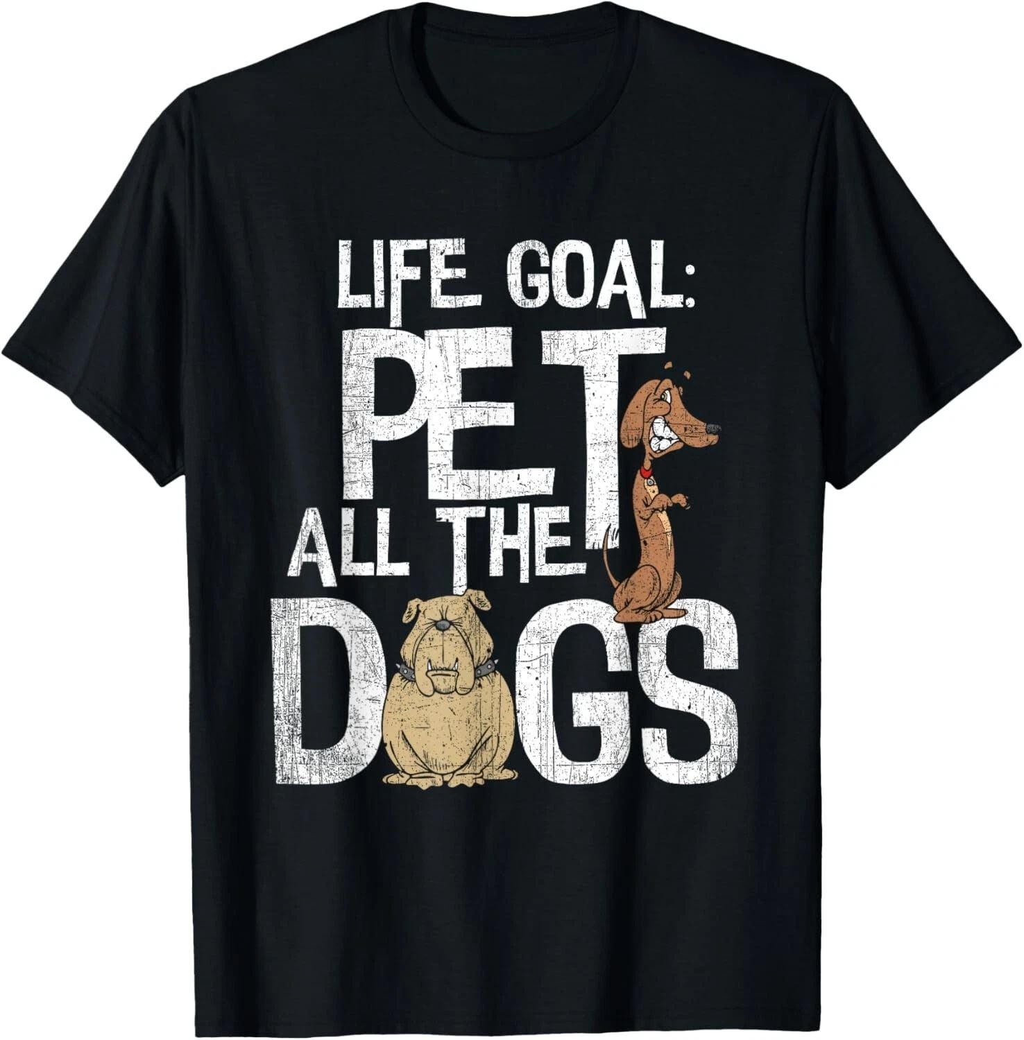 Life Goal Pet All The Dogs Shirt - Funny Dog Lover Gift Tee Gift Unisex T-Shirt Unisex T-shirt, Sweatshirt, Hoodie, Long Sleeve Tee - T-Shirt, Sweatshirt, Hoodie
